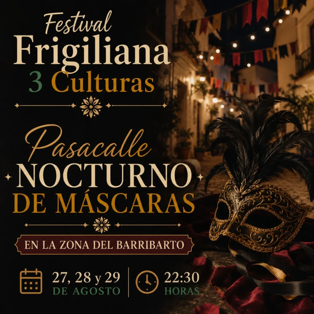 Pasacalle nocturno de máscaras Frigiliana 3 culturas 2026